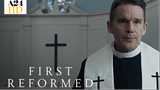 First Reformed (2017) /Eng Dub/Drama/Mystery/Thriller/ HD 1080p ✅