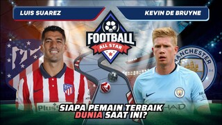 Luis Suarez vs Kevin De Bruyne: Siapa Pemain Terbaik Dunia Saat Ini!? | Football Match 149 #short