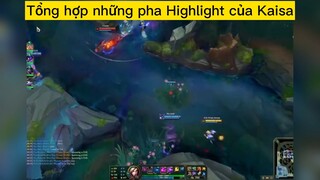 Tổng hợp những pha Highlight của Kaisa p5