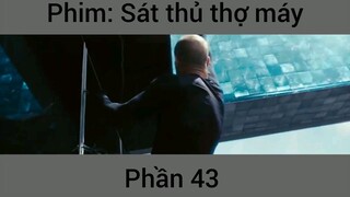 Phim Sát thủ thợ máy #43