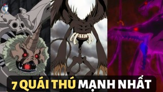 7 QUÁI VẬT MẠNH HƠN VĨ THÚ TRONG NARUTO