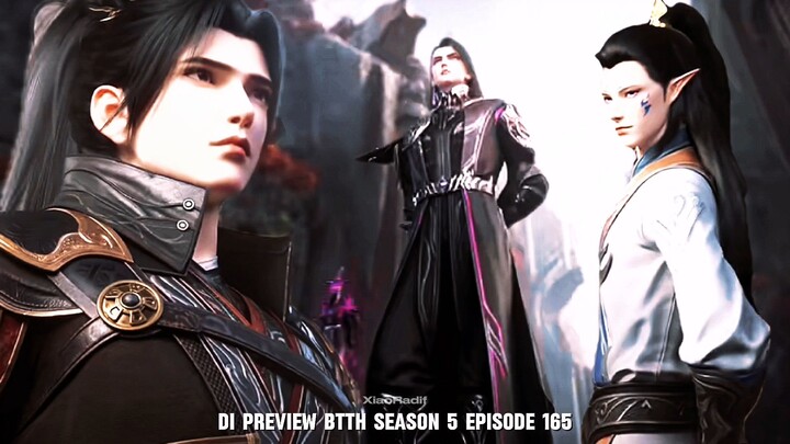 BTTH Season 5 Episode 165 Preview Lengkap