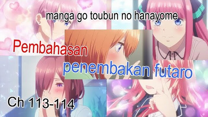 pembahasan moment penembakan futaro || manga go toubun no hanayome