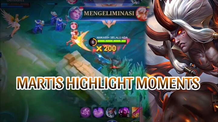 MARTIS HIGHLIGHT MOMENTS