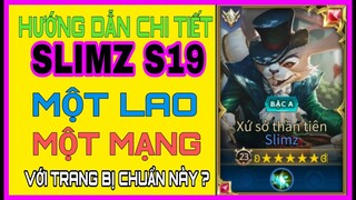 Cách Lên đồ Slimz và bảng ngọc Slimz mùa 19 chuẩn một lao 1 mạng là gì ? | HD GAME 76