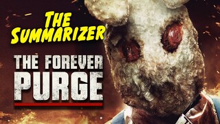 The Forever PURGE in 10 Minutes | Movie Recap