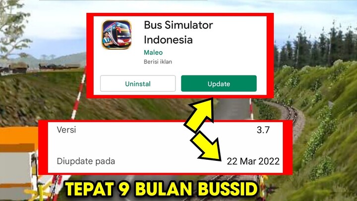 Tepat 9 Bulan !! Apakah BUSSID V 3.7 update Hari Ini