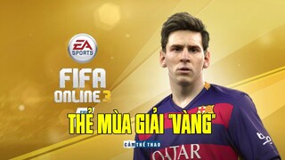 [Hồi ức Fifa Online Số 03] – Thẻ mùa giải “VÀNG”