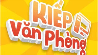 Kiếp Văn Phòng Tập 14