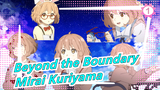 [Beyond the Boundary] Mirai Kuriyama's Cute Scenes_1
