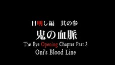 The Eye Opening Chapter 3 - Oni's Blood Line