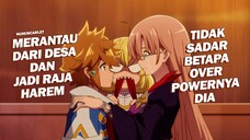 Anime Dengan MC Overpower Tidak Menyadari Kekuatannya