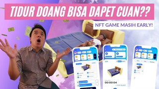 GAME NFT DITINGGAL TIDUR DAPET DUIT??