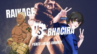 RAIKAGE VS BHACIRA