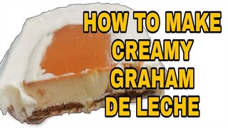 PERFECT DESSERT  CREAMY GRAHAM DE LECHE Lhynn Cuisine