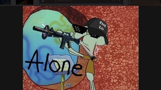 【Squidward】 Sendirian