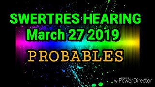 SWERTRES HEARING AND STL TIP MARCH 28 2019