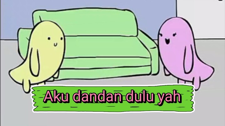 Dandan dulu yah Animasi lucu