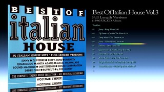 Best Of Italian House Vol.3 (1994) Full Length Versions, Various [CD Album]