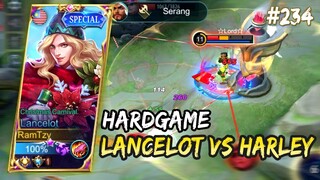 HARDGAME LANCELOT VS HARLEY, KOK SEKARANG BANYAK PICK HARLEY YA WKWKW | LANCELOT GAMEPLAY #234 |MLBB