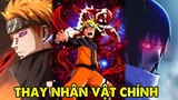 Top 7 Nhân Vật Có Thể Thay Naruto Làm Main