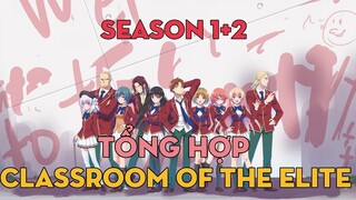 TỔNG HỢP "Lớp học biết tuốt" | Season 1+2 | AL anime