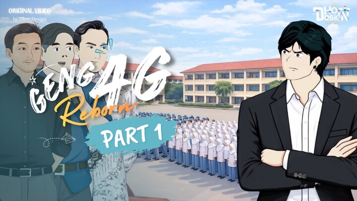 GENG 4G REBORN PART 1 - Animasi Sekolah