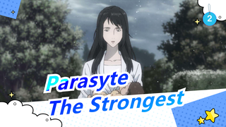 [Parasyte] I'd Like to Call Her the Strongest_2