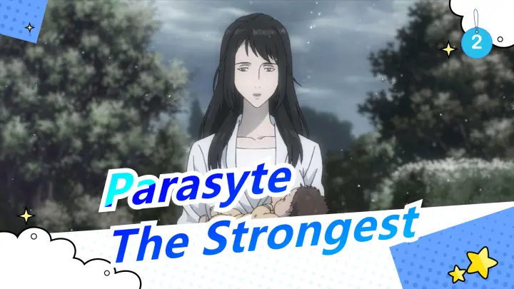 [Parasyte] I'd Like to Call Her the Strongest_2