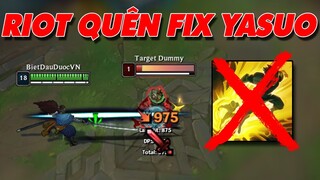 Riot bỏ quên lỗi cực nặng của Yasuo | Dopa tận mắt nhìn thấy 200 năm ✩ Biết Đâu Được