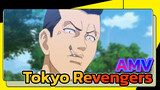 AMV
Tokyo Revengers 
