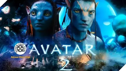 Review phim : Avatar 2 Full HD ( 2022 ) - ( Tóm tắt bộ phim ) - Bilibili