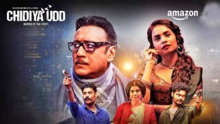 Chidiya Udd Hindi Web Series| Jackie Shroff 2025 New Movie | New Hindi Web Series.