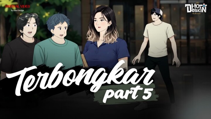 TERBONGKAR PART 5 - Animasi Sekolah