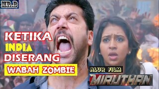 Film Zombie Pertama India - Alur Cerita Film MIRUTHAN