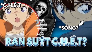 Những Lần Ran Suýt C.H.Ế.T!!! (P.1) | Thám Tử Lừng Danh Conan
