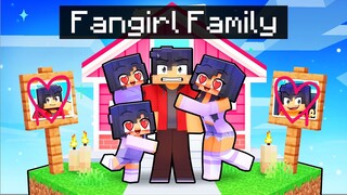 Having a FAN GIRL FAMILY in Minecraft!