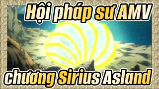 [Hội pháp sư AMV] Các cảnh trong chương Sirius Asland / OP tốc độ nhanh