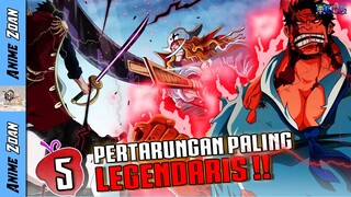 DAHSYAT ! 5 PERTARUNGAN LEGENDARIS ONE PIECE - One Piece 994+ (Az Teori)