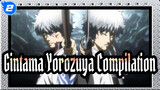 Yorozuya | Gintama Compilation | Comforting_2