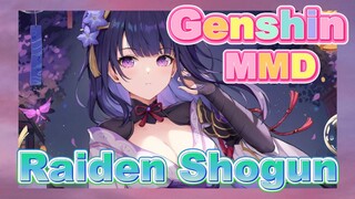 [Genshin, MMD] Siapa yang tak mencintai Raiden Shogun?