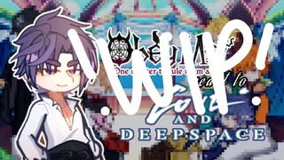 °•☆ |AU| Obey Me! react to { love and deepspace } •* || WIP ||OG|| GL2