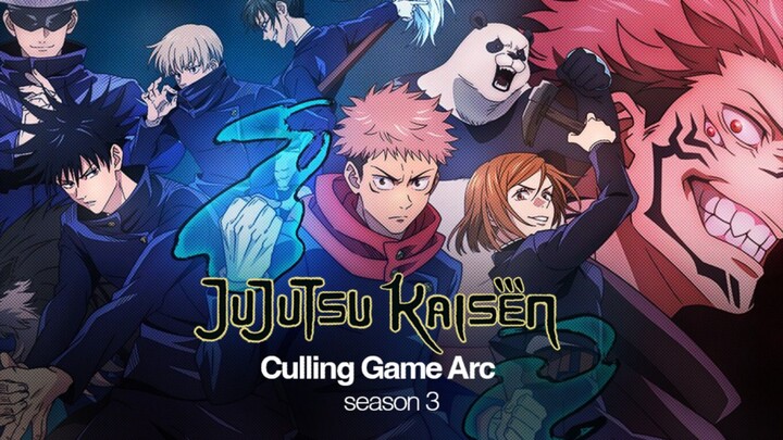 Jujutsu Kaisen Culling Game Arc Season 3