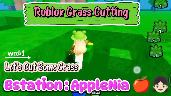 Roblox : Grass Cutting Let's Cut Some Grass 🍎👧🏻