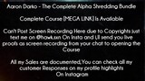 Aaron Darko Course The Complete Alpha Shredding Bundle download