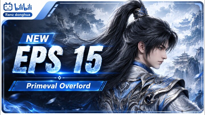 Primeval Overlord - Episode 15 Subtitle Indonesia