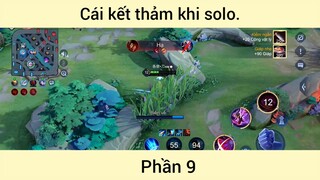 Cái kết thảm khi solo p9