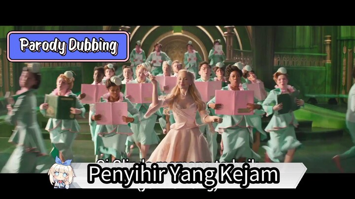 Parody Dubbing - Penyihir Yang Kejam