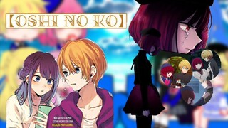 •|| oshi no ko / เกิดใหม่เป็นลูกโอชิ react ||4/6||•