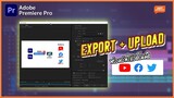 Export พร้อมอัพคลิปขึ้น youtube facebook ผ่านโปรแกรม Premiere Pro ในครั้งเดียว